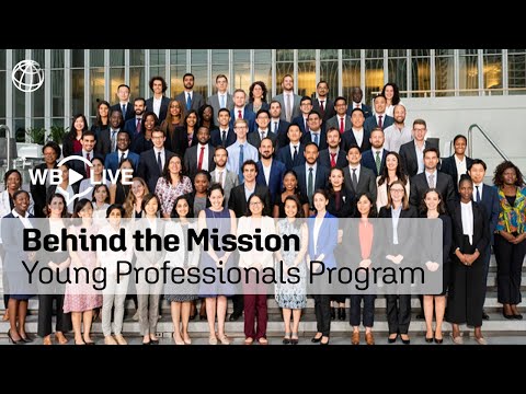 , title : 'Behind the Mission: Young Professionals Program (WBG YPP)'