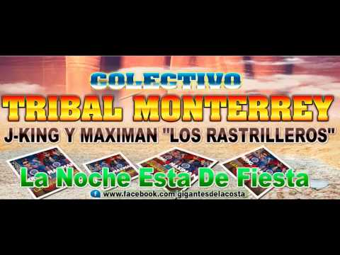 J King & Maximan Ft. 3Ball MTY - La Noche Esta De Fiesta (Tribal 2012)