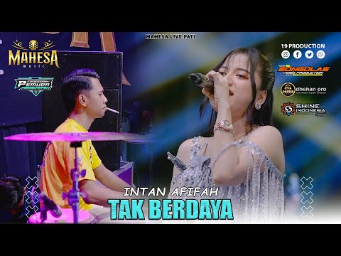 Intan Afifah - Tak Berdaya I Mahesa Music Live Kebowan - Winong - Pati ( Pemuda Kebowan kulon )