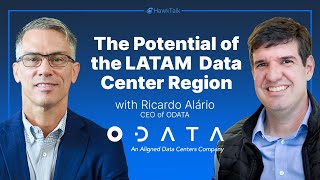 The Potential of the Latin America Data Center Region