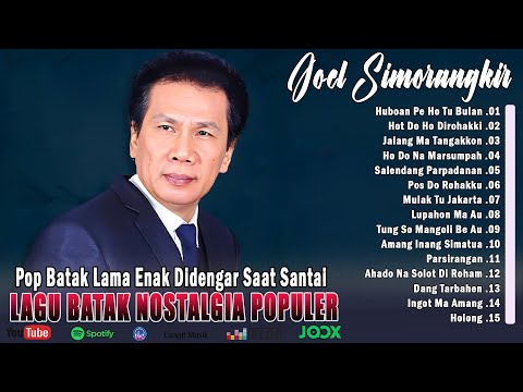 POP BATAK LAMA TERPOPULER _ JOEL SIMORANGKIR ALBUM POPULER || LAGU BATAK NOSTALGIA TERPOPULER