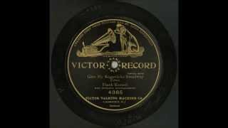 Give my regards to Broadway- Frank Kernell (S.H. Dudley)- 1905