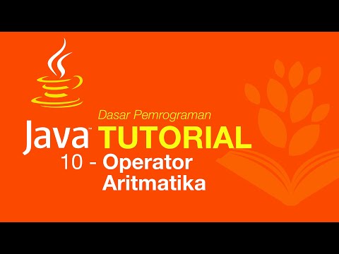 Belajar Java Dasar 10 Operator Aritmatika