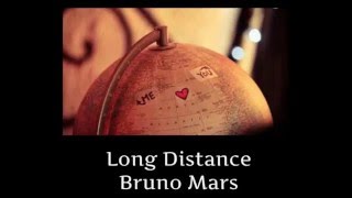 Long Distance - Bruno Mars (Lyrics - Inglés/Español)