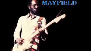 CURTIS MAYFIELD -  P. S.  I love You