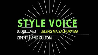 Download lagu LELENG MA HUPAIMA STYLE VOICE mp3 Download lagu LELENG MA HUPAIMA STYLE VOICE mp3