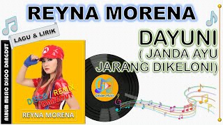Download lagu Lagu Lirik - DAYUNI - REYNA MORENA mp3