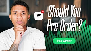 Watch This BEFORE Doing The Pre-Order Method In 2024