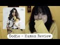 Dodie - Human | Honest Review Dodie - Human | Honest Review