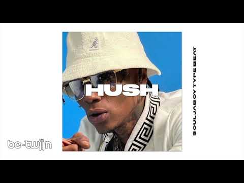 Soulja Boy Type Beat 2021 Free - "HUSH" [prod. by Be-Twiin] Hard Type Beat 2021