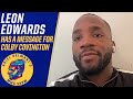 Leon Edwards has message for Colby Covington, says Masvidal will never win UFC title | ESPN MMA