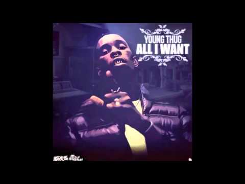 Young Thug - All I Want