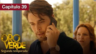 Oro Verde - S2 - EP39 - ¿Amor o venganza? - Doblado en español - HD