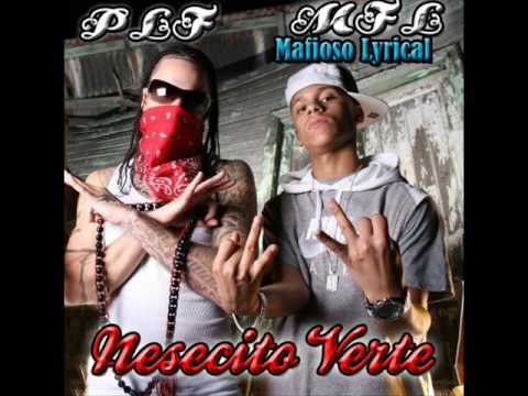 Mafioso Lyrical Feat PLF Nesecito Verte