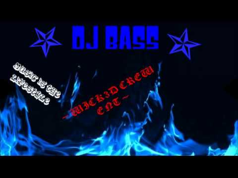 C L U B MiX_ - _ DJ BASS- WICKED CREW ENT