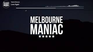 Patrick Moreno - Love Again (feat. Bodhi Jones)