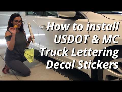 How to Install USDOT Decal Stickers Vinyl Lettering Graphics on Vehicle