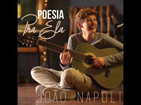 Poesia Pra Ela - João Napoli
