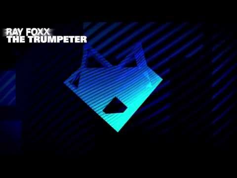 Ray Foxx - The Trumpeter