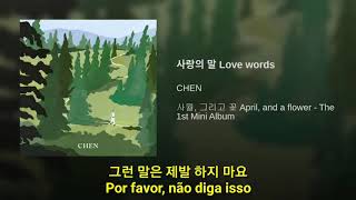 Chen (EXO) - 사랑의 말 (Love Words) - [Tradução/Legendado]