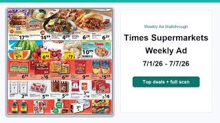 Times Supermarkets Weekly Ad (7/1/26 - 7/7/26) Best Deals