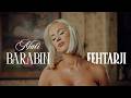 FEHTARJI - MALI BARABIN (Official Video)