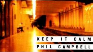 Phil Campbell - Keep It Calm