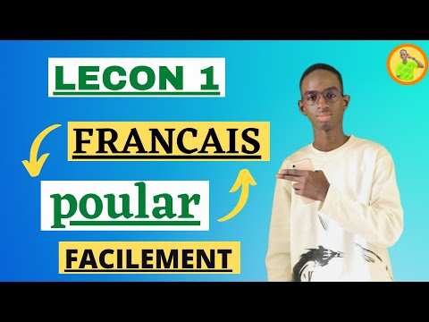 Leçon 1: Apprendre le français en poular