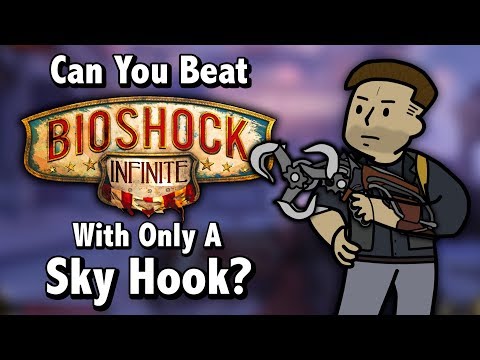 Can You Beat Bioshock Infinite With Only A Sky-Hook?