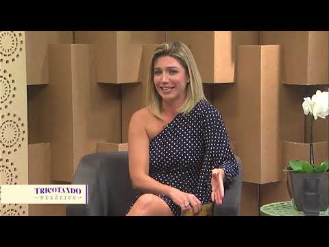 #9 | Tricotando Negócios | Caroline Pitarelli e Sayuri Irie