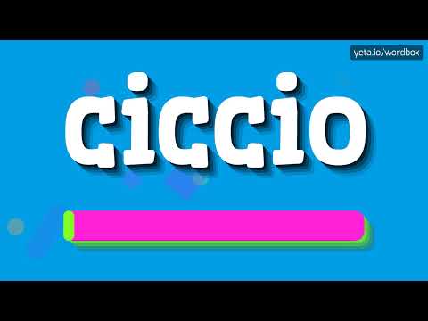 CICCIO - HOW TO PRONOUNCE IT!?