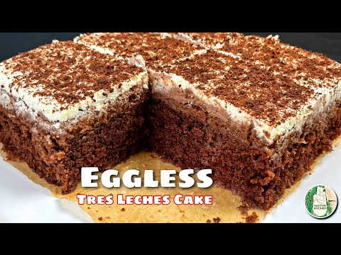 Make this Eggless Cake recipe and you’ll be amazed | Eggless Tres Leches Cake - Sattvik Kitchen