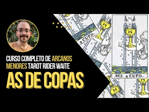 ACE OF CUPS - Complete Course of Minor Arcana of the Rider Waite Smith Tarot
