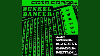 Dunkel Dancer (DJ Fett Birger's Orions Strap On Belte Remix)