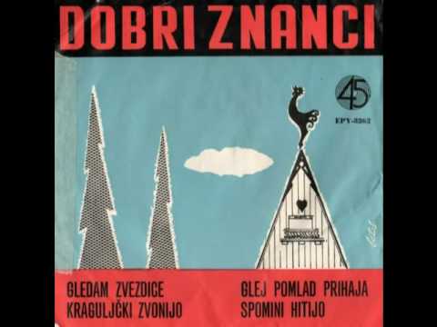 Dobri Znanci - Kraguljcki Zvonijo