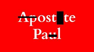 When Jesus condemned St Paul by name