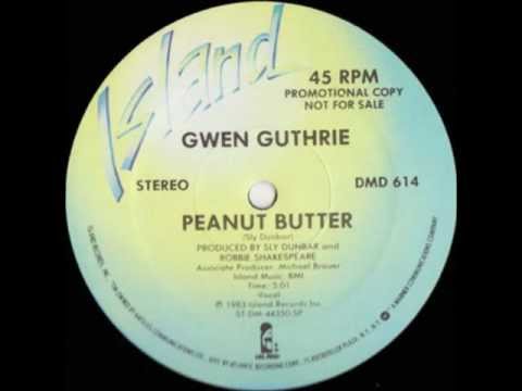 Gwen Guthrie - Peanut Butter (Original version)