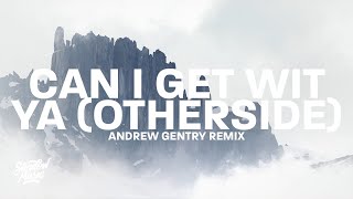 Can I Get Wit Ya (Otherside) - Andrew Gentry Remix | Red Hot Chili Peppers x Notorious B.I.G. Mashup