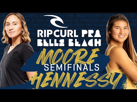 Carissa Moore vs Brisa Hennessy | Rip Curl Pro Bells Beach - Semifinals Heat Replay
