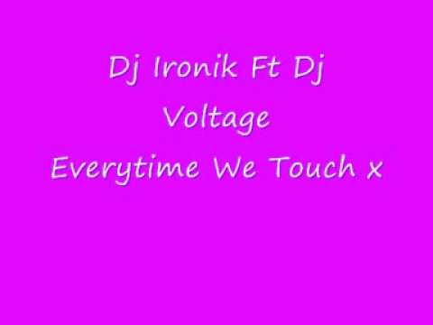Everytime We Touch Dj Voltage ft Ironik