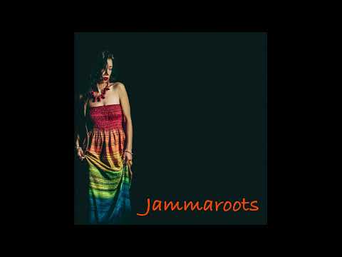 Jammaroots - I Keep My Eyes On You