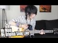 My Mind My Original Song