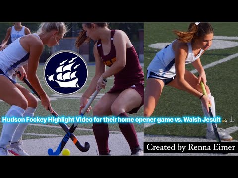 Hudson Fockey Highlight Video for their home opener game vs. Walsh Jesuit 🏑⚓️ | 🎶~ Bring em’ out