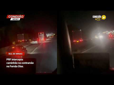 Vídeo: PRF intercepta caminhão na contramão na Fernão Dias.