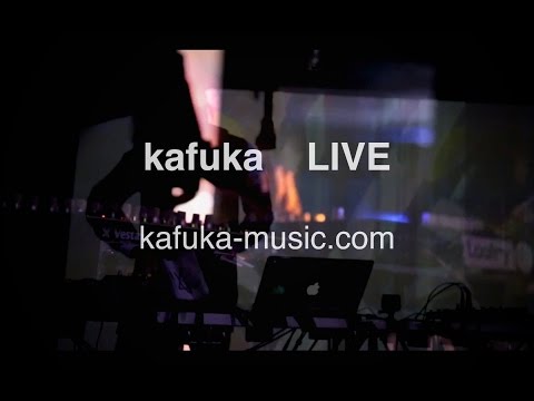 kafuka LIVE Set 2015