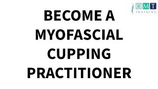 FREE Online Course in Myofascial Cupping Therapy