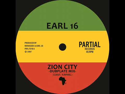 Earl 16 / Manasseh - Zion City - Dubplate Mix - Partial 7" PRTL7078