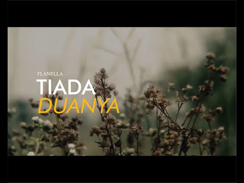 Flanella - Tiada Duanya (Official Lyric Video)