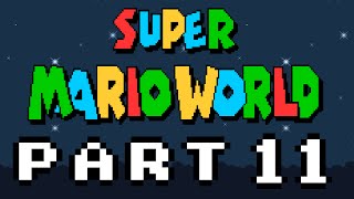 Late Night Super Mario World - Part 11