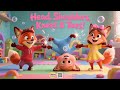 Head Shoulders Knees Toes Fox Family Workout